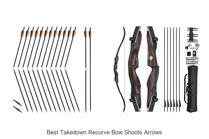 best takedown recurve bow shoots arrows