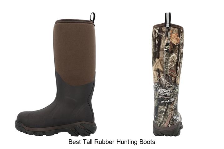 best tall rubber hunting boots