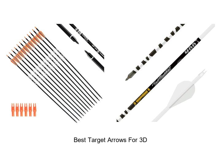 best target arrows for 3d