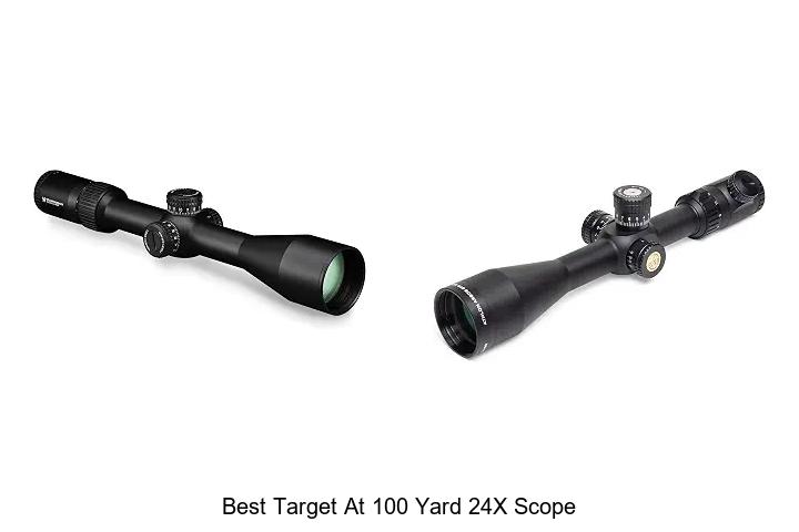 best target at 100 yard 24x scope