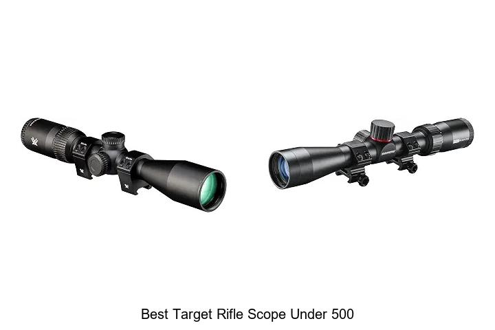 best target rifle scope under 500