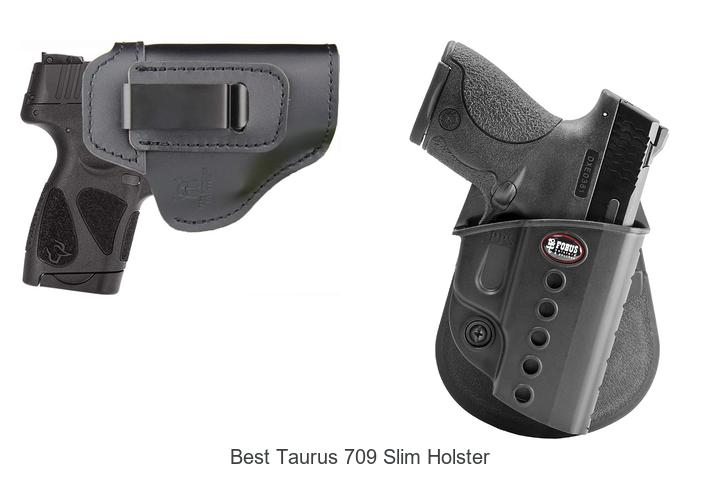 best taurus 709 slim holster
