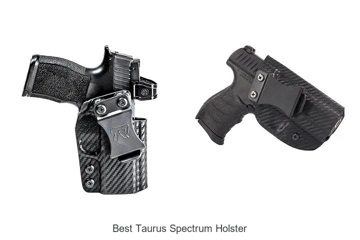 best taurus spectrum holster