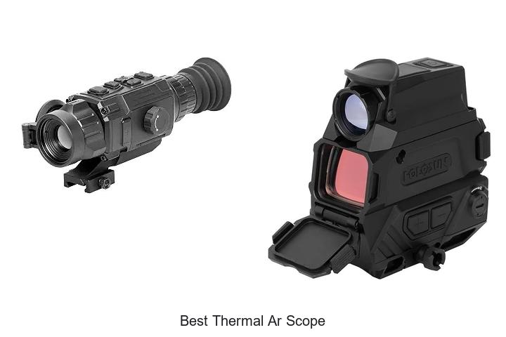 best thermal ar scope