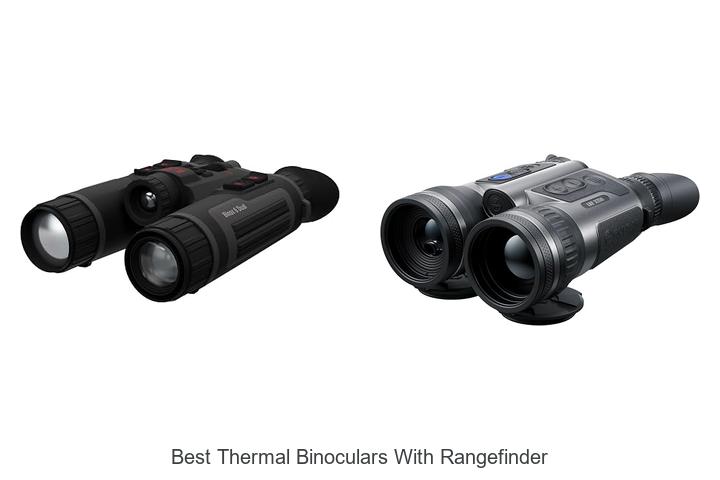 best thermal binoculars with rangefinder