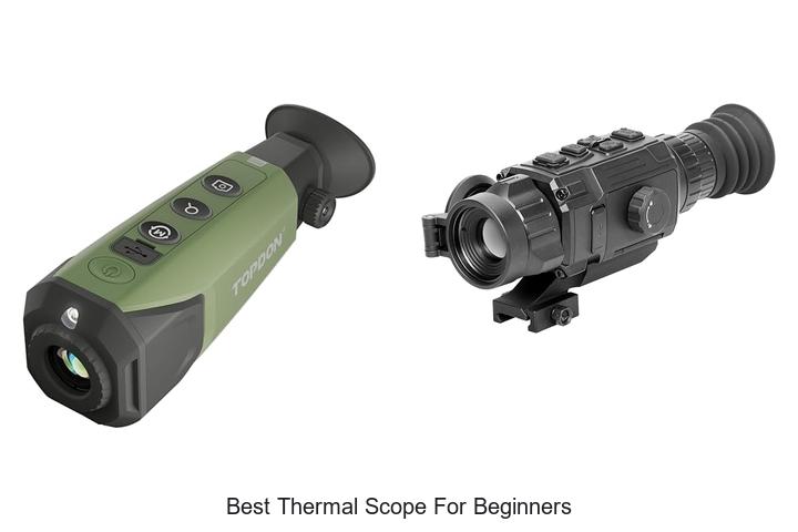 best thermal scope for beginners