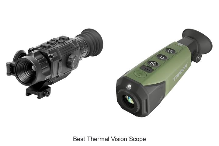 best thermal vision scope