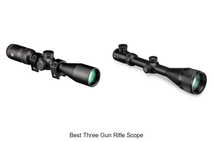 best three gun rifle scope