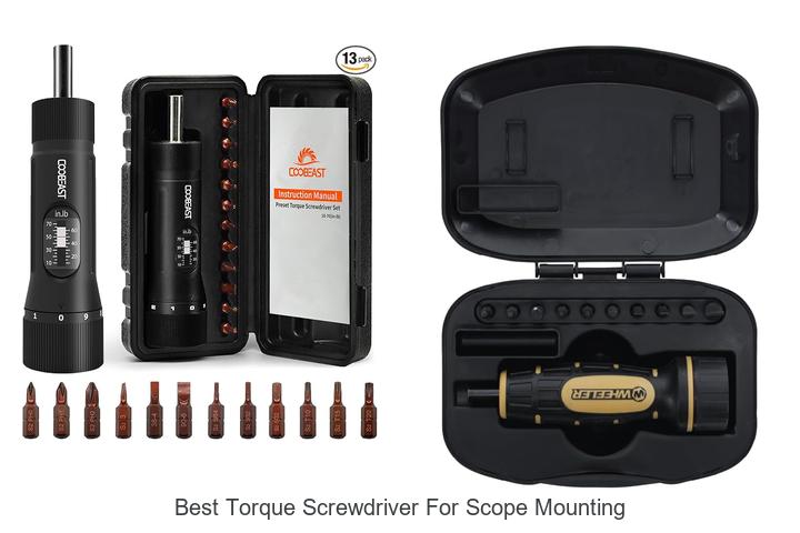 best torque screwdriver for scope mounting