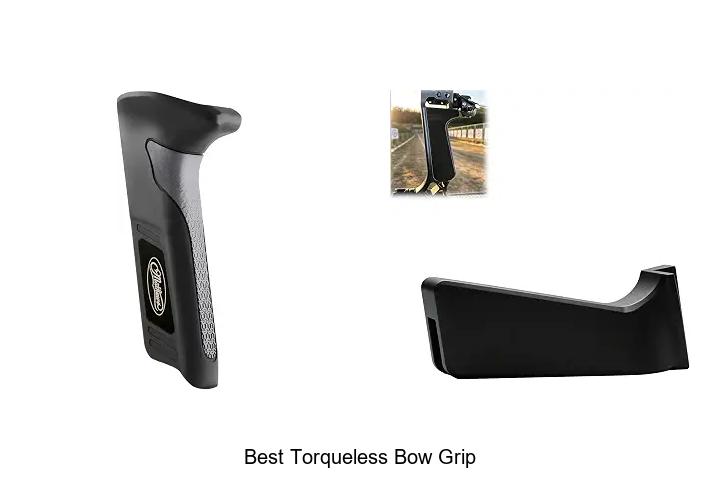best torqueless bow grip