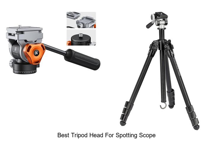 best tripod head for spotting scope