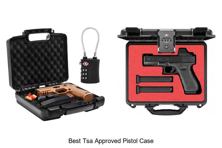best tsa approved pistol case