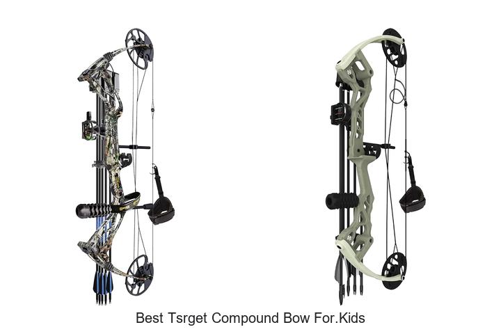 best tsrget compound bow for.kids