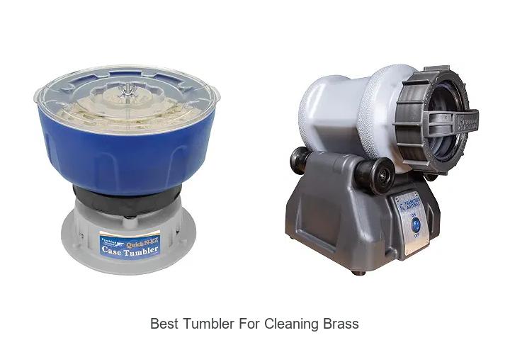 best tumbler for cleaning brass