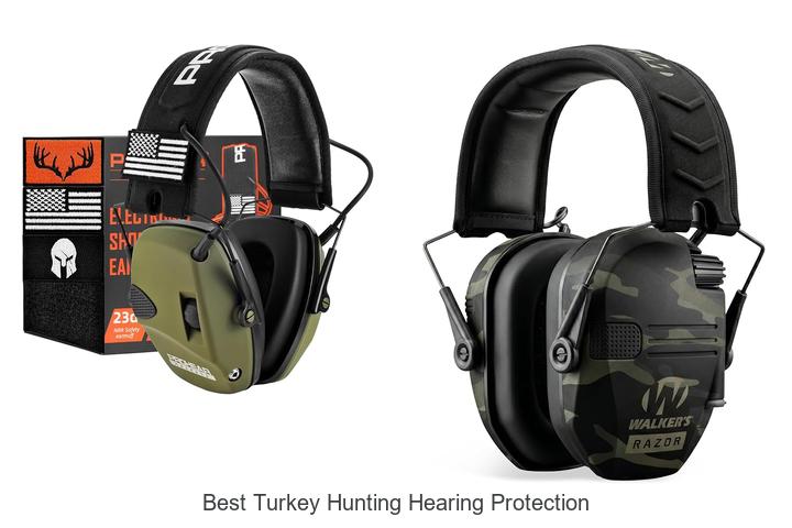 best turkey hunting hearing protection