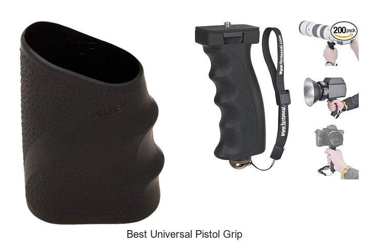 best universal pistol grip