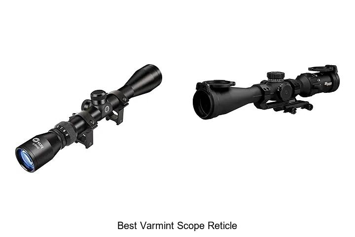 best varmint scope reticle