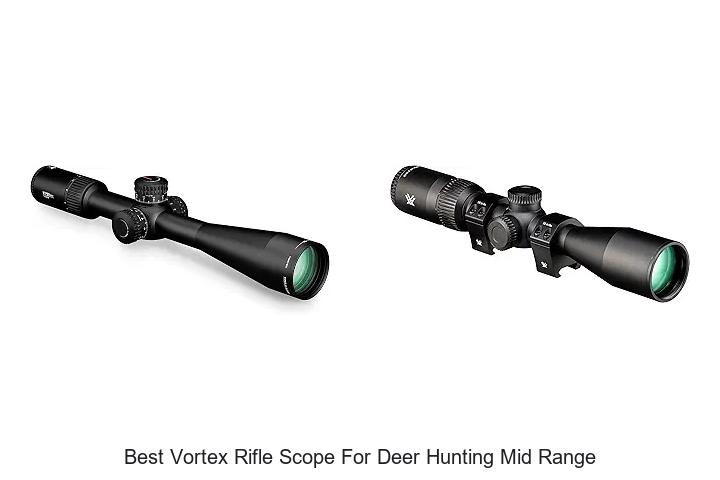 best vortex rifle scope for deer hunting mid range