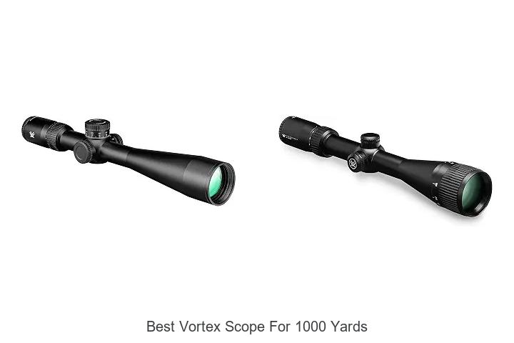 best vortex scope for 1000 yards