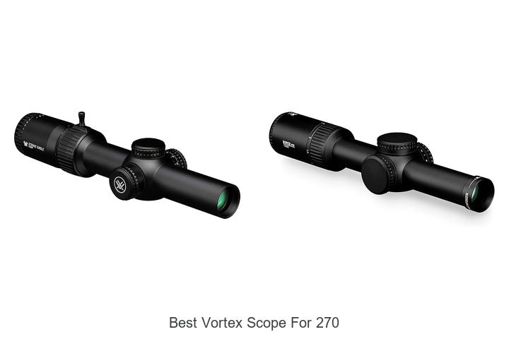 best vortex scope for 270