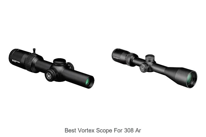 best vortex scope for 308 ar