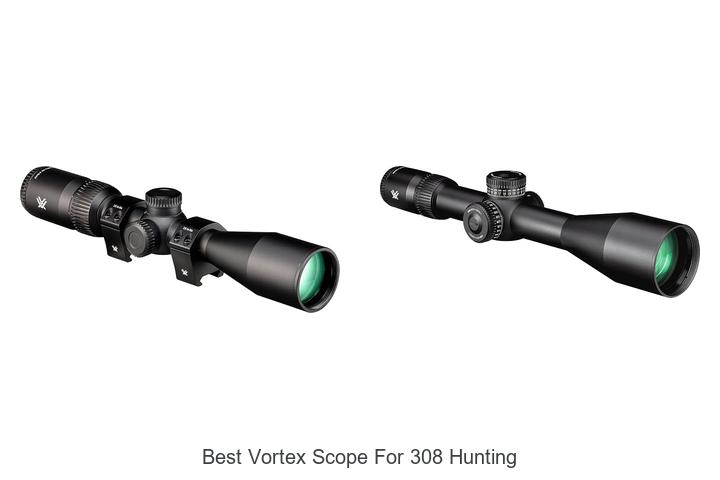 best vortex scope for 308 hunting