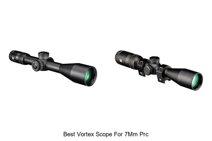 best vortex scope for 7mm prc