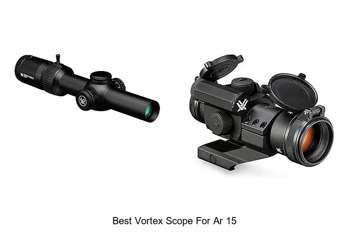 best vortex scope for ar 15