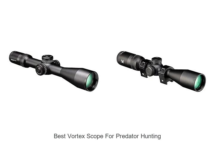 best vortex scope for predator hunting