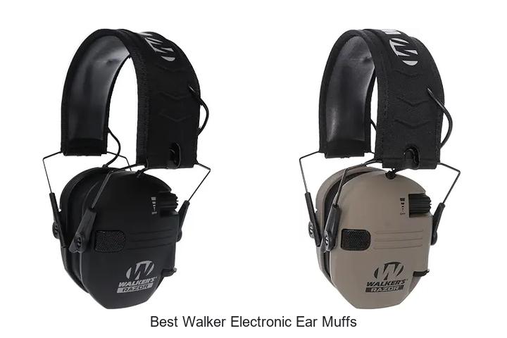 best walker electronic ear muffs