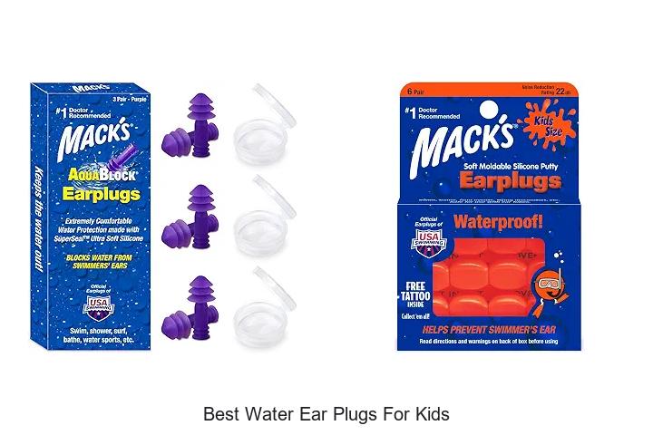 best water ear plugs for kids
