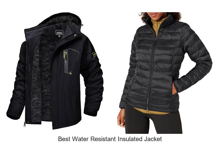 best water resistant insulated jacket