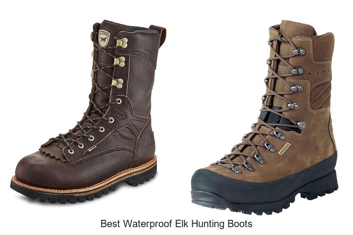 best waterproof elk hunting boots