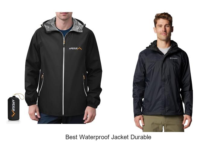best waterproof jacket durable
