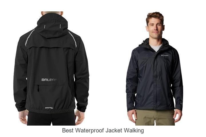 best waterproof jacket walking