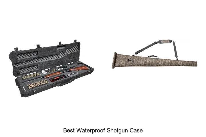 best waterproof shotgun case