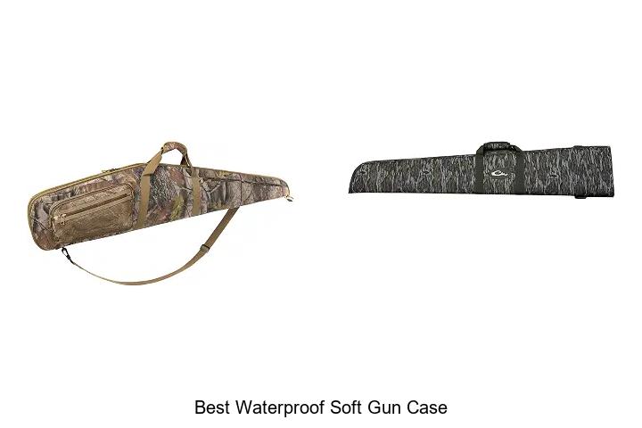best waterproof soft gun case
