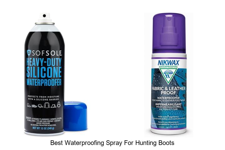 best waterproofing spray for hunting boots