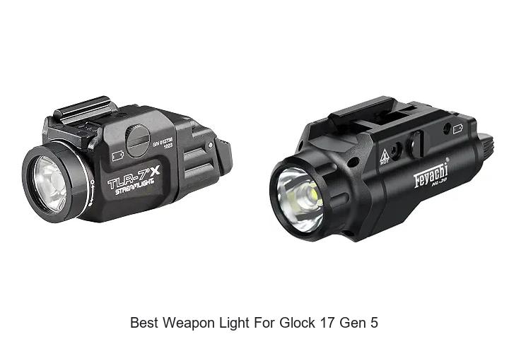 best weapon light for glock 17 gen 5