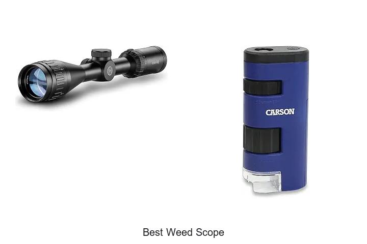 best weed scope