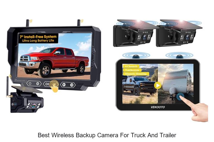 best wireless backup camera for truck and trailer