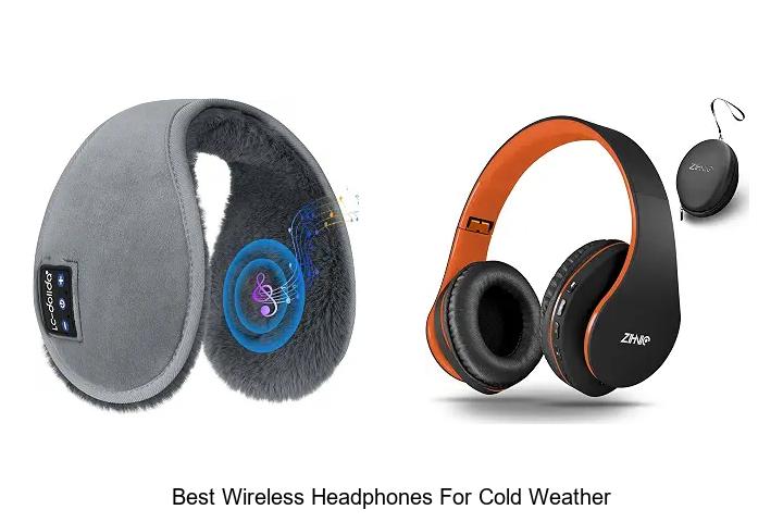 best wireless headphones for cold weather