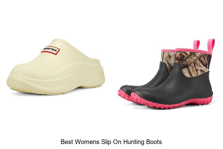 best womens slip on hunting boots
