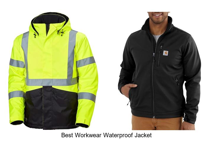 best workwear waterproof jacket
