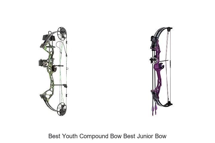 best youth compound bow best junior bow