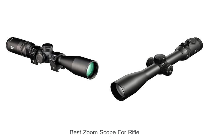 best zoom scope for rifle